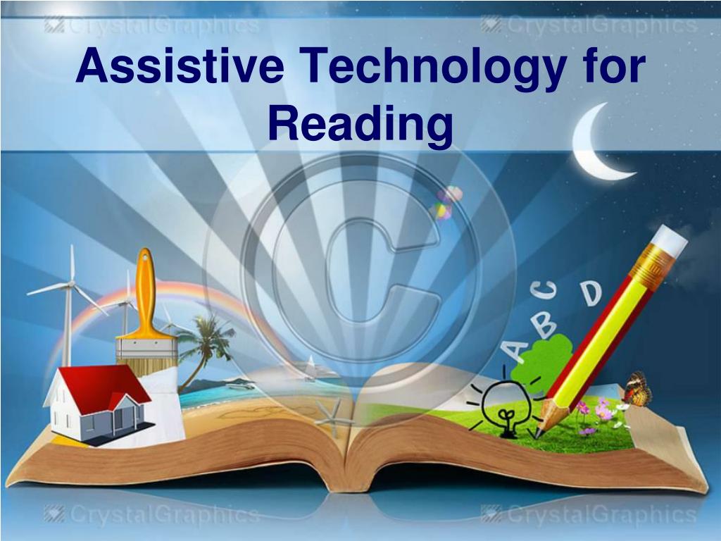 Reading assistive technology