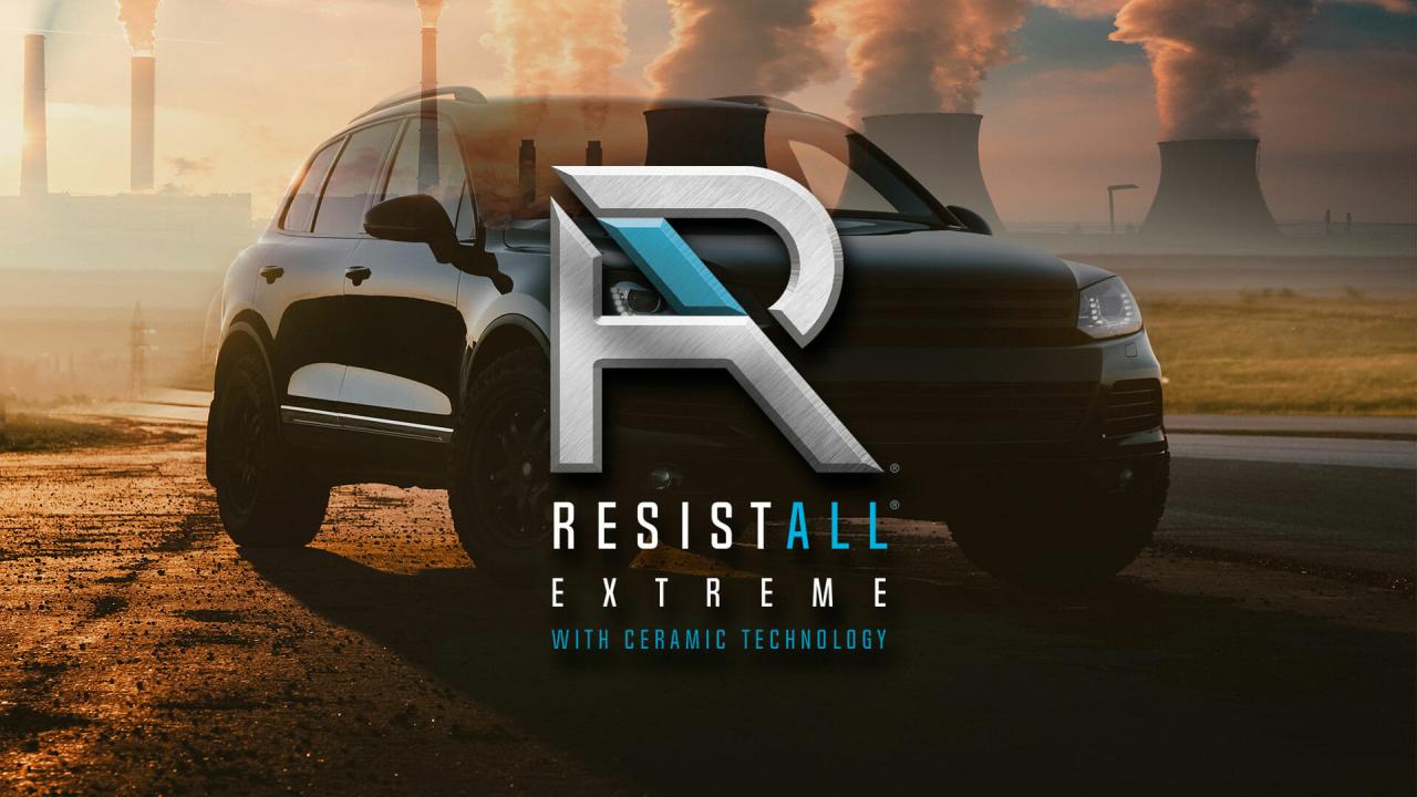 Resistall extreme with ceramic technology