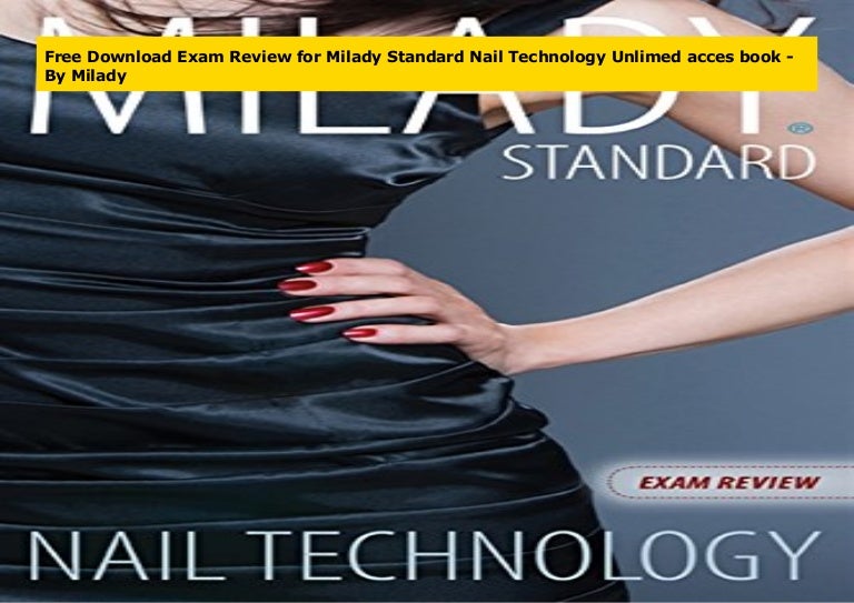 Milady nail technology practice test