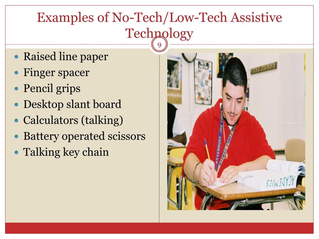 Examples of low tech assistive technology