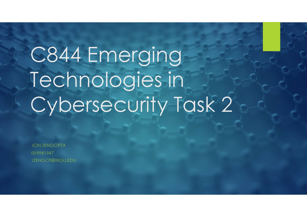 Emerging technologies in cybersecurity - c844